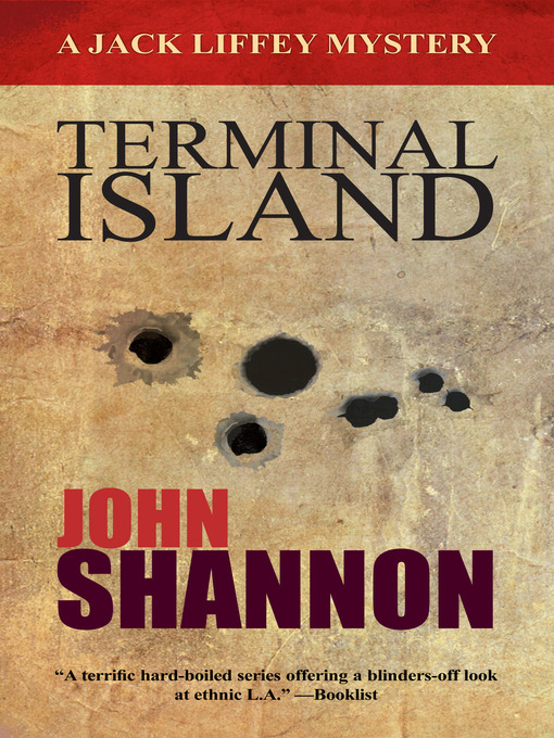 Title details for Terminal Island by John Shannon - Available